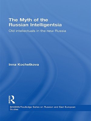 cover image of The Myth of the Russian Intelligentsia